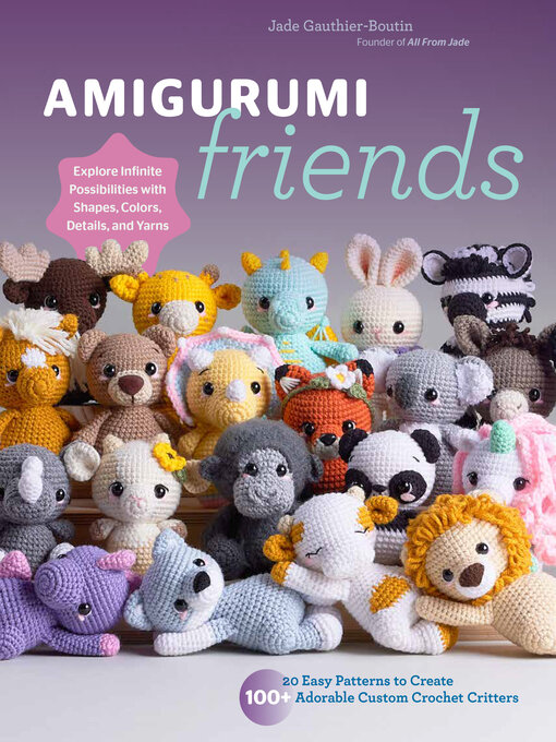 Title details for Amigurumi Friends by Jade Gauthier-Boutin - Wait list